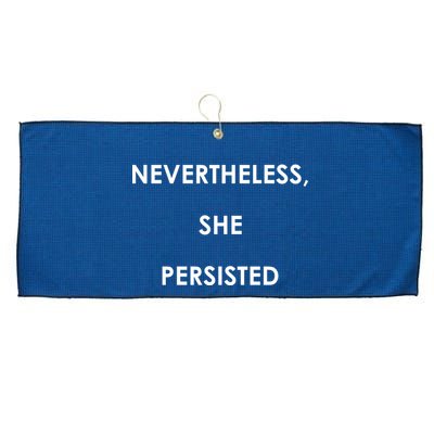 Nevertheless, She Persisted. Never Give Up. Never Give In. Feminist Large Microfiber Waffle Golf Towel