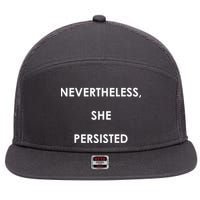 Nevertheless, She Persisted. #Resist Resistance 7 Panel Mesh Trucker Snapback Hat