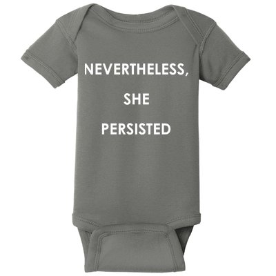 Nevertheless, She Persisted. #Resist Resistance Baby Bodysuit