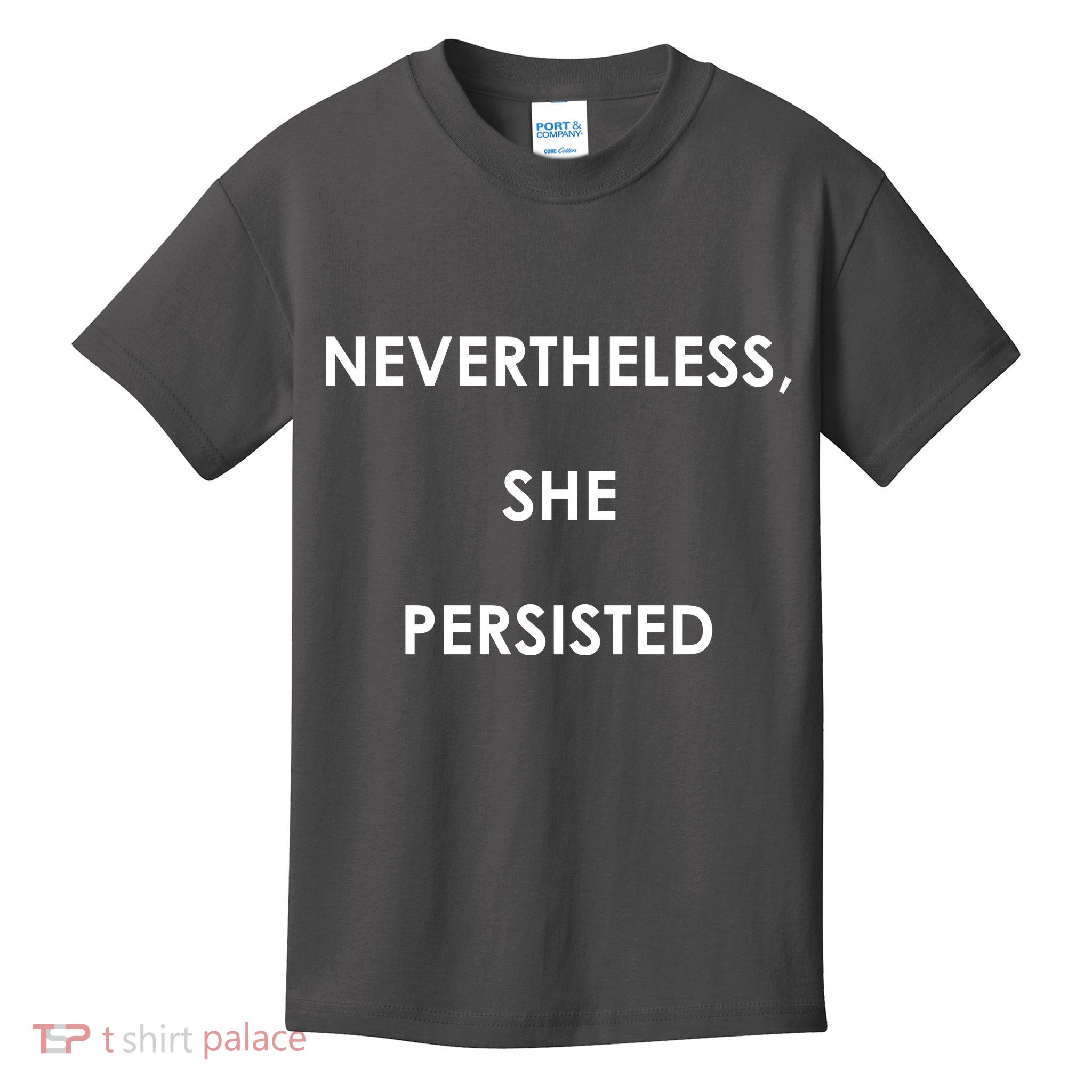 Nevertheless, She Persisted. #Resist Resistance Kids T-Shirt