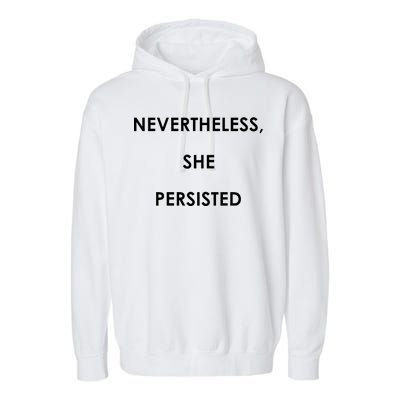 Nevertheless, She Persisted. #Resist Resistance Garment-Dyed Fleece Hoodie