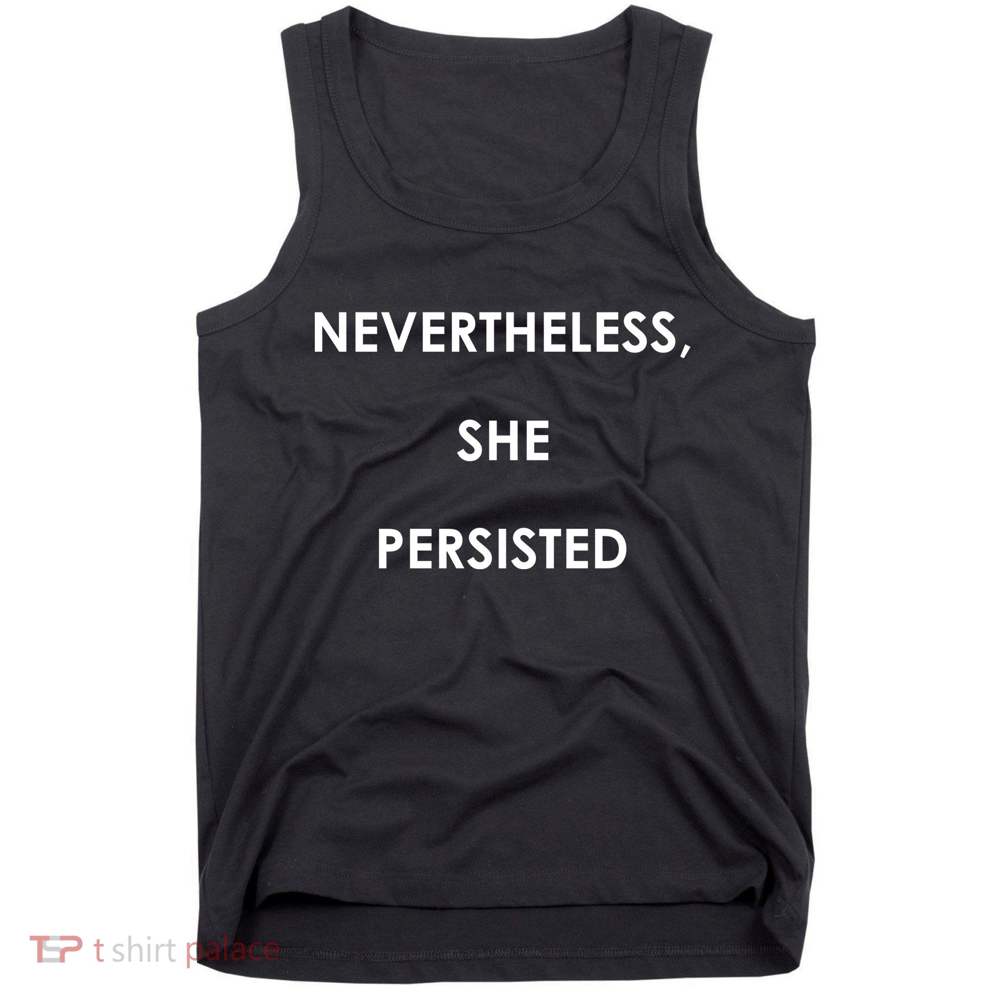 Nevertheless, She Persisted. Rosie Riverter Women's Rights Poster Tank Top