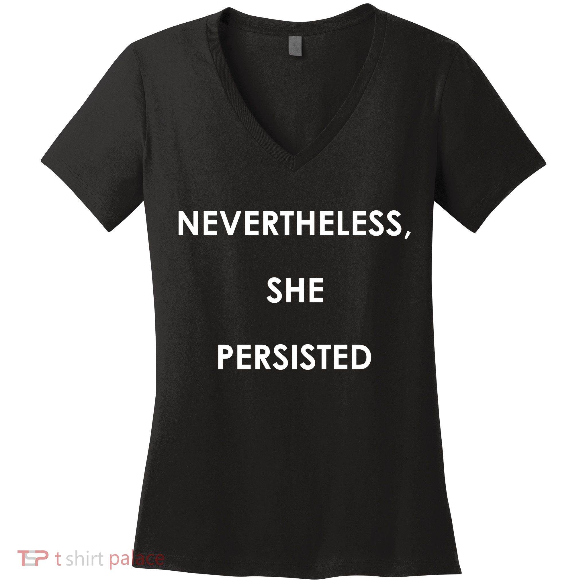 Nevertheless, She Persisted. Rosie Riverter Women's Rights Poster Women's V-Neck T-Shirt