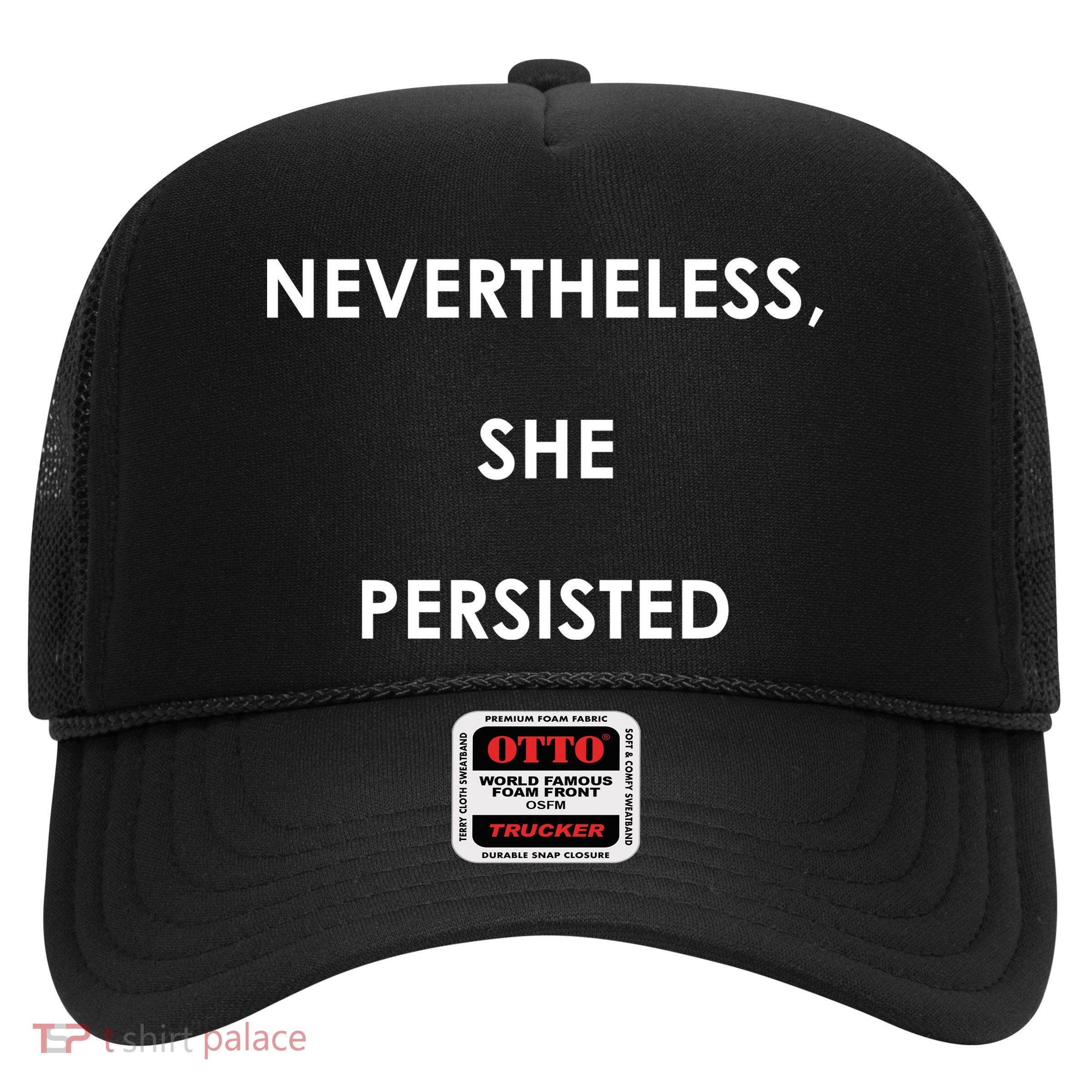 Nevertheless, She Persisted. Script Gold Glitter Print Trucker Hat