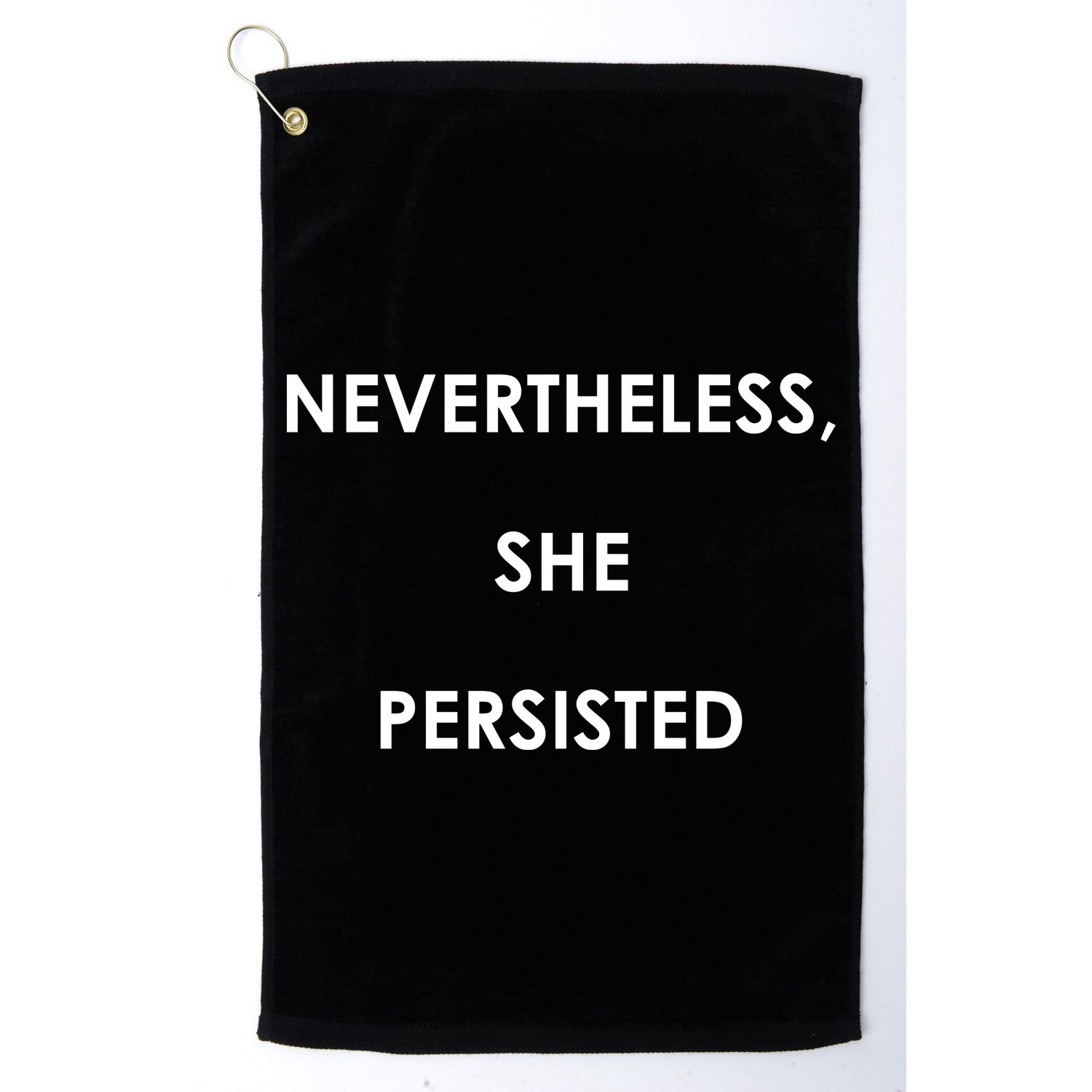 Nevertheless, She Persisted. Script Gold Glitter Print Golf Towel