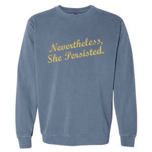 Nevertheless, She Persisted. Script Gold Glitter Print Garment-Dyed Sweatshirt