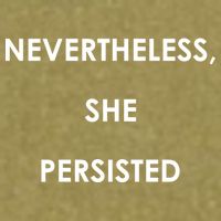 Nevertheless, She Persisted. Script Gold Glitter Print Garment-Dyed Women's Muscle Tee
