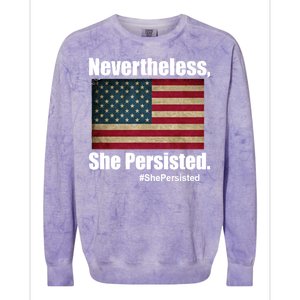 Nevertheless She Persisted American Flag Colorblast Crewneck Sweatshirt