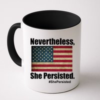 Nevertheless She Persisted American Flag Mug