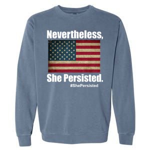 Nevertheless She Persisted American Flag Garment-Dyed Sweatshirt