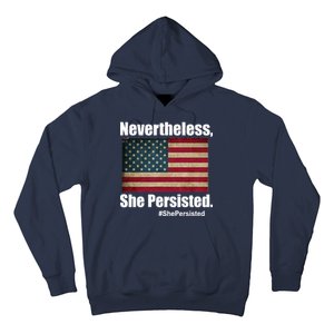 Nevertheless She Persisted American Flag Hoodie