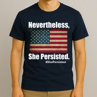Nevertheless She Persisted American Flag T-Shirt