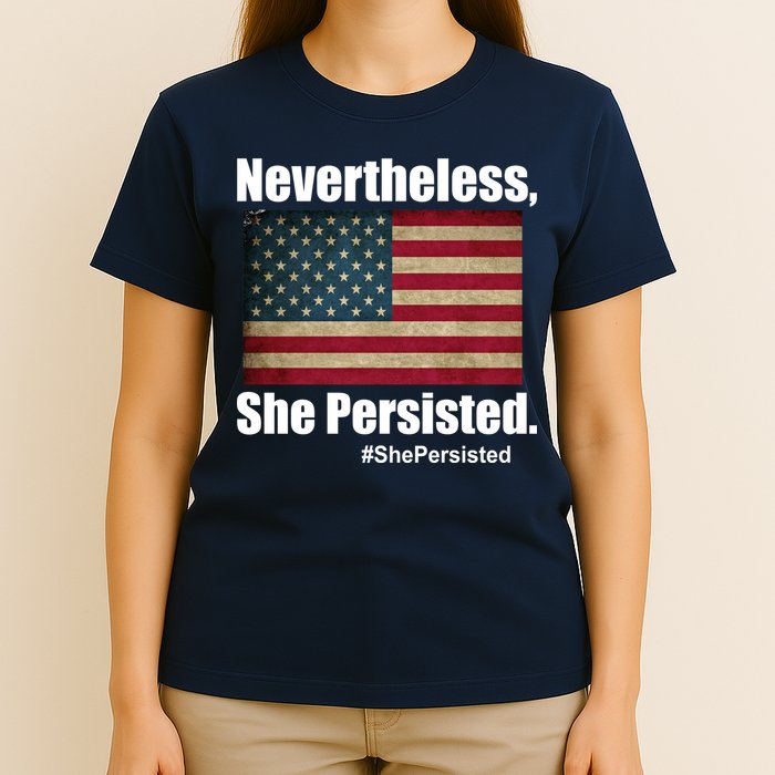 Nevertheless She Persisted American Flag T-Shirt
