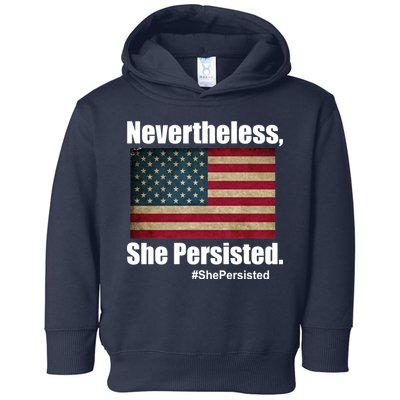 Nevertheless She Persisted American Flag Toddler Hoodie