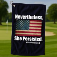 Nevertheless She Persisted American Flag Golf Towel