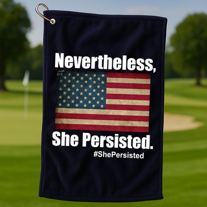 Nevertheless She Persisted American Flag Golf Towel
