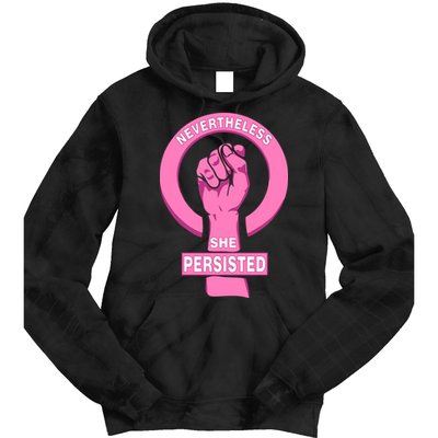 Nevertheless She Persisted Fist Tribute  Tie Dye Hoodie