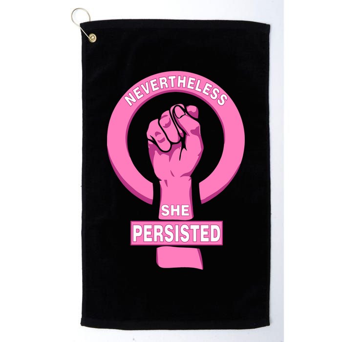 Nevertheless She Persisted Fist Tribute  Golf Towel
