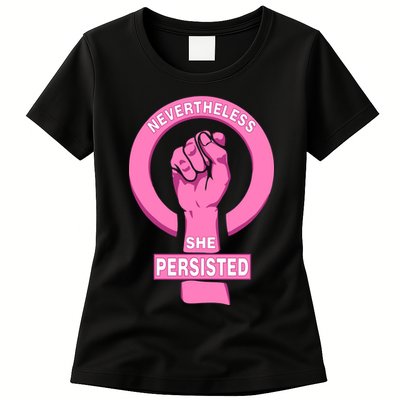 Nevertheless She Persisted Fist Tribute  Womens T-Shirt