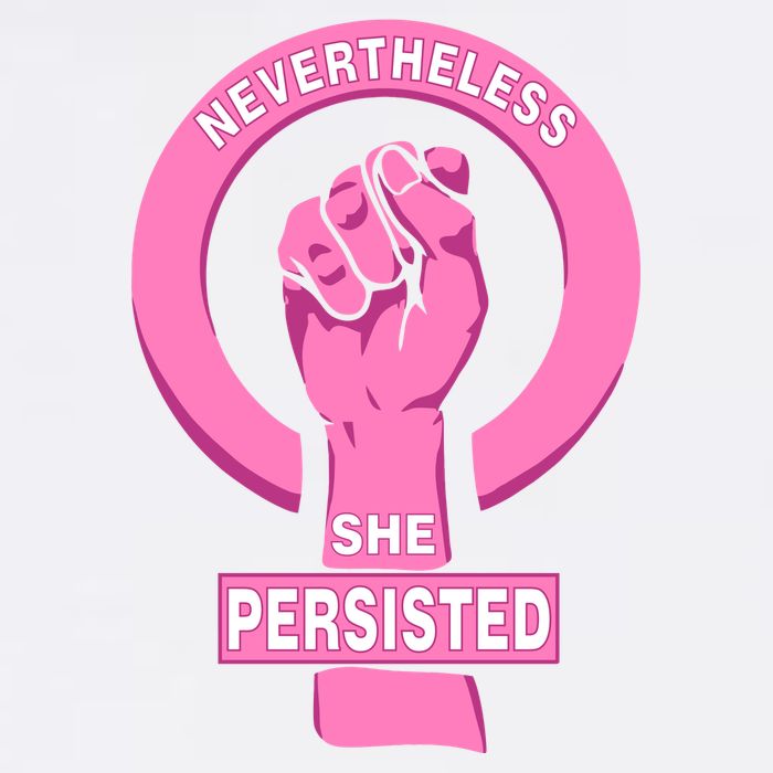 Nevertheless She Persisted Fist Tribute  Garment-Dyed Sweatshirt
