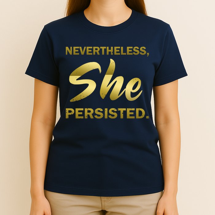 Nevertheless She Persisted Gold Signature T-Shirt