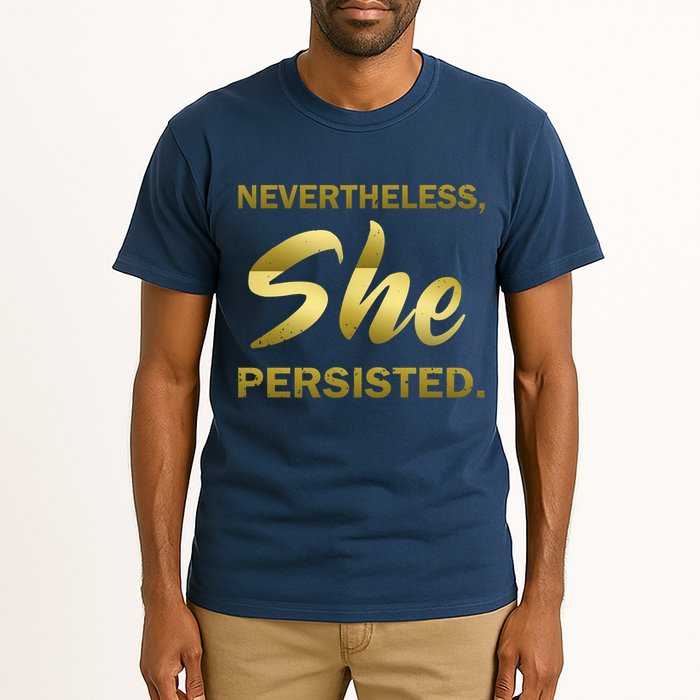 Nevertheless She Persisted Gold Signature Tall T-Shirt