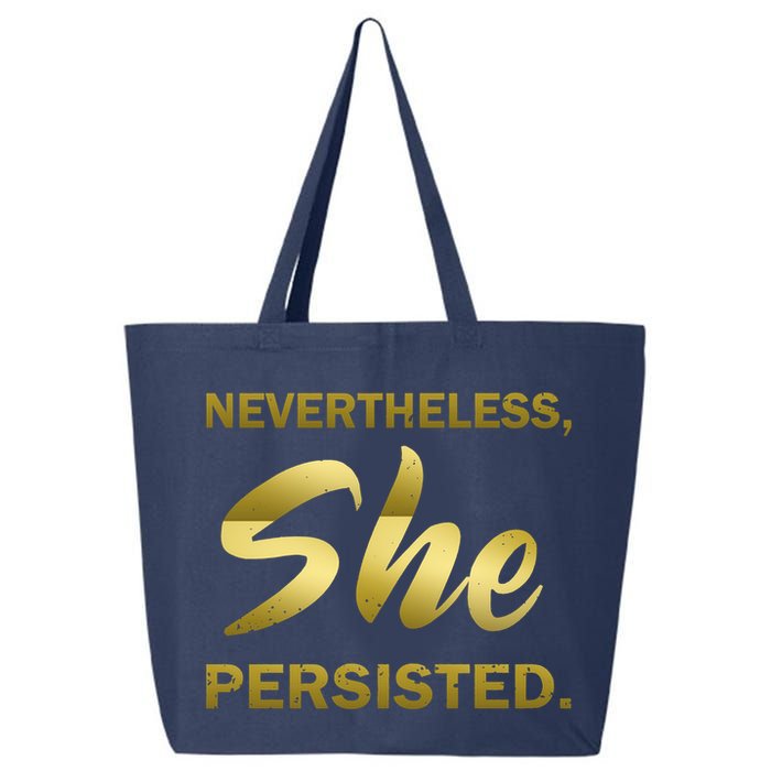 Nevertheless She Persisted Gold Signature 25L Jumbo Tote