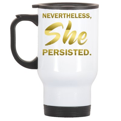 Nevertheless She Persisted Gold Signature Stainless Steel Travel Mug