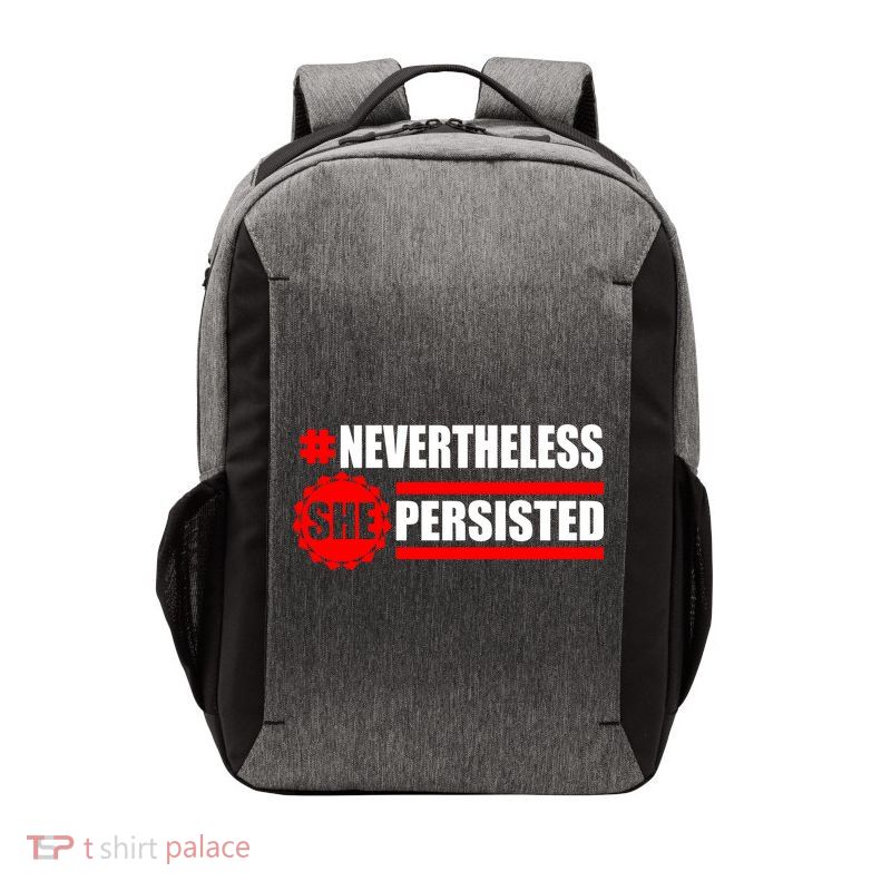 Nevertheless She Persisted NEVERTHELESS Resist Vector Backpack