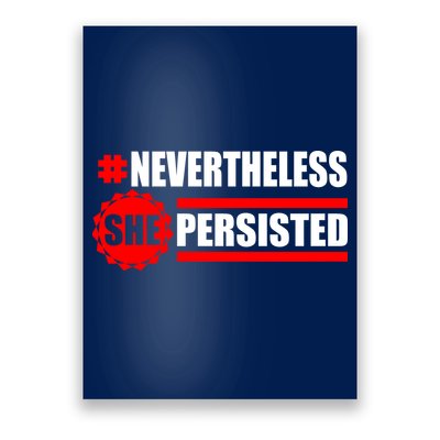 Nevertheless She Persisted NEVERTHELESS Resist Poster