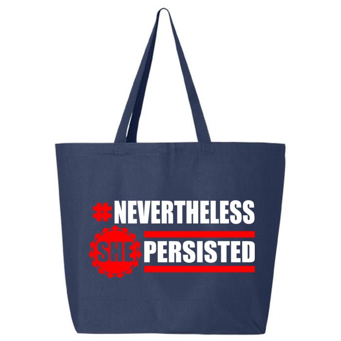Nevertheless She Persisted NEVERTHELESS Resist 25L Jumbo Tote