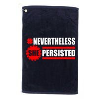 Nevertheless She Persisted NEVERTHELESS Resist Golf Towel