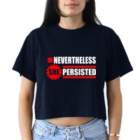 Nevertheless She Persisted NEVERTHELESS Resist Women's Crop Top Tee