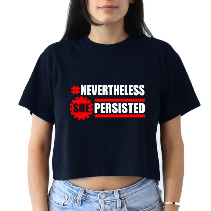 Nevertheless She Persisted NEVERTHELESS Resist Women's Crop Top Tee