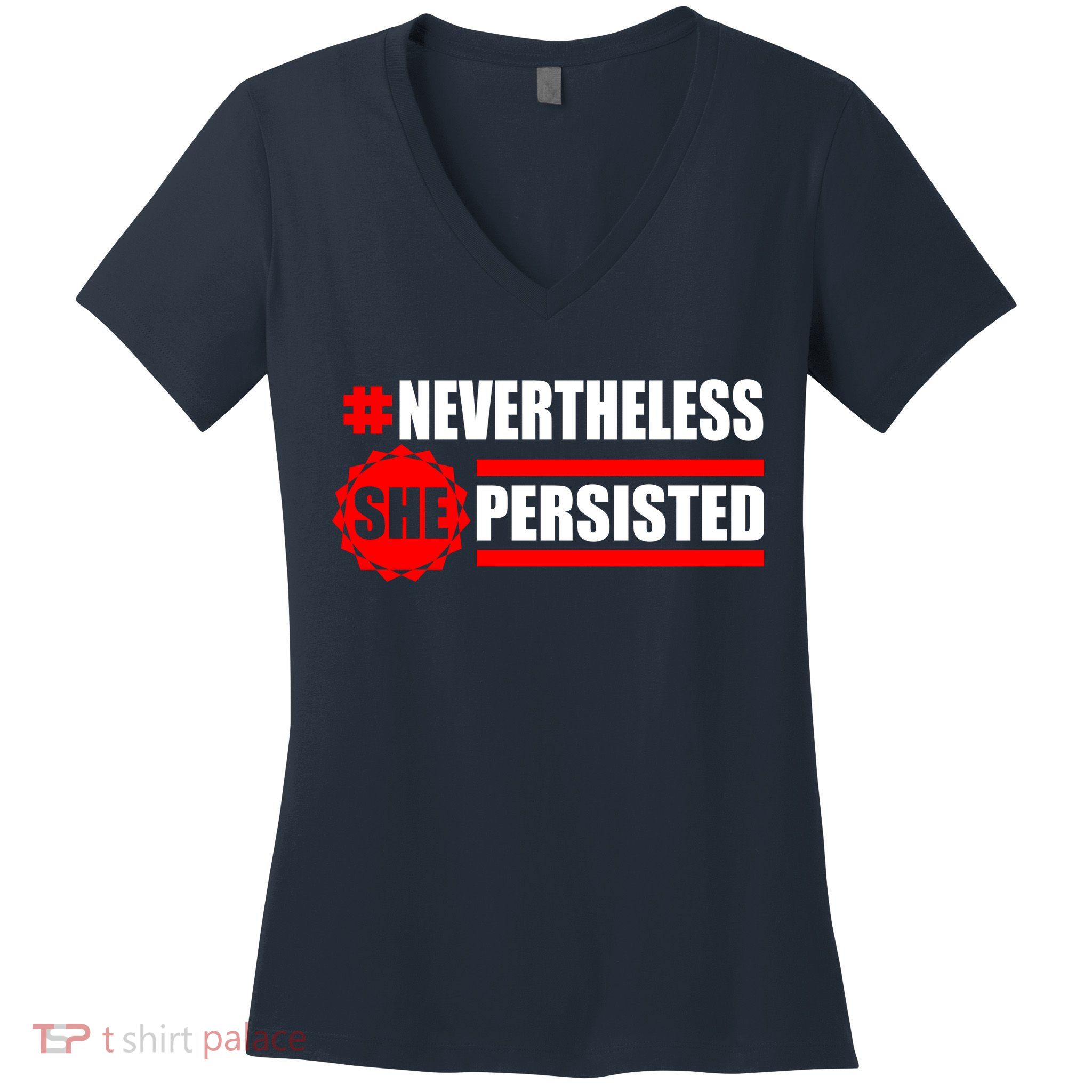 Nevertheless She Persisted NEVERTHELESS Resist Women's V-Neck T-Shirt