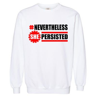 Nevertheless She Persisted NEVERTHELESS Resist Garment-Dyed Sweatshirt