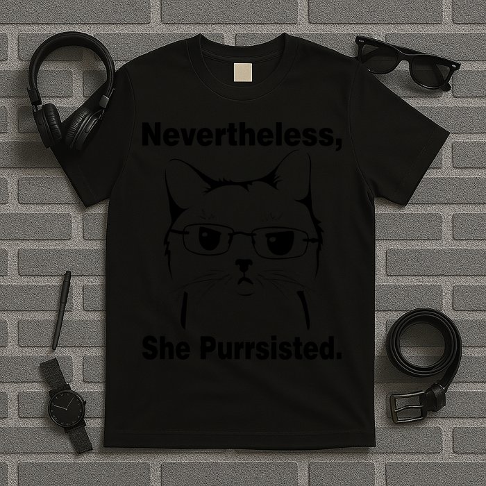 Nevertheless She Purrsisted Cat Persisted T-Shirt