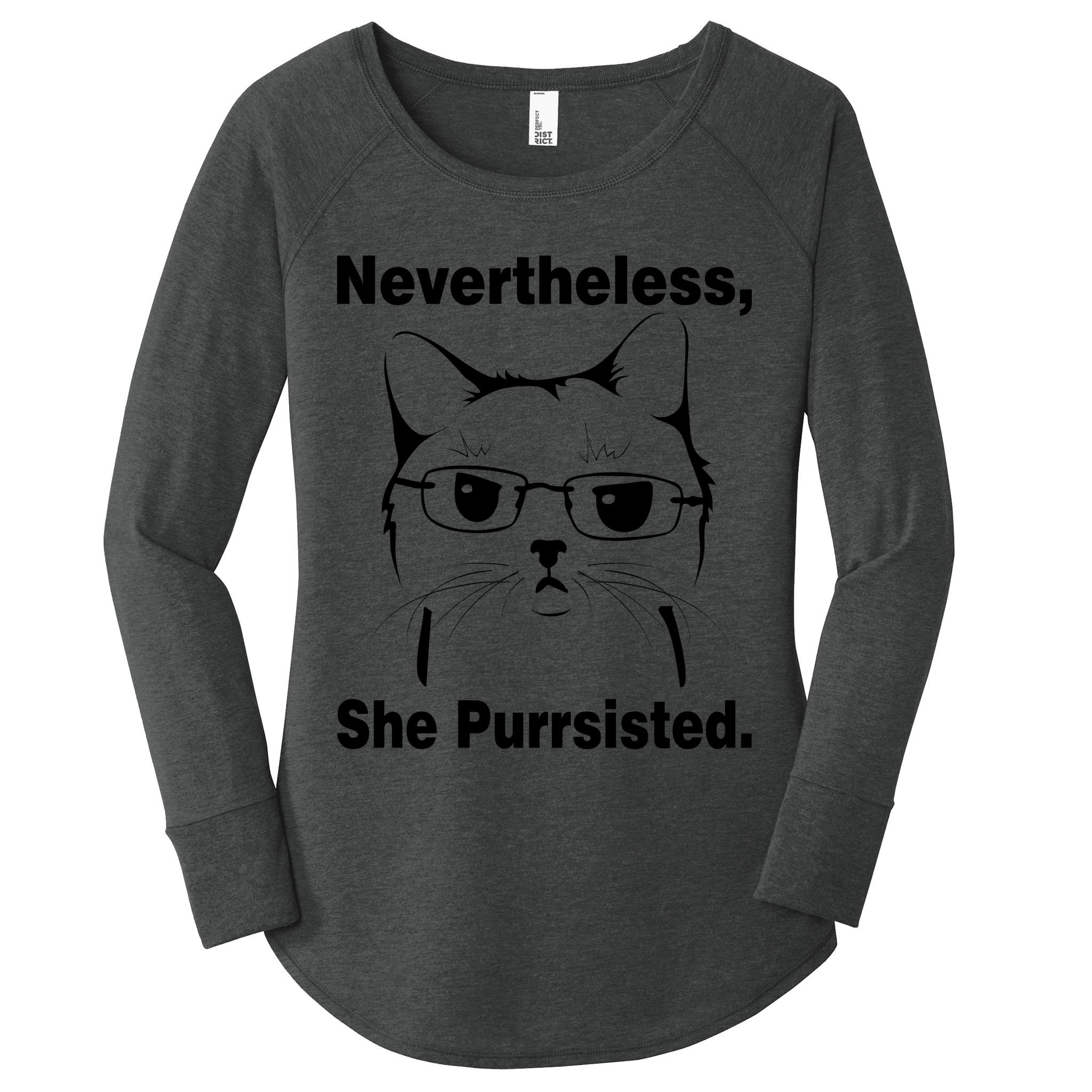 Nevertheless She Purrsisted Cat Persisted Women's Perfect Tri Tunic Long Sleeve Shirt