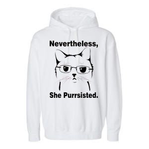 Nevertheless She Purrsisted Cat Persisted Garment-Dyed Fleece Hoodie