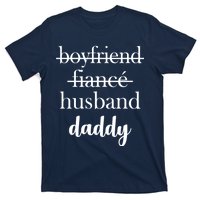 New Dad Boyfriend, Husband Fiance T-Shirt