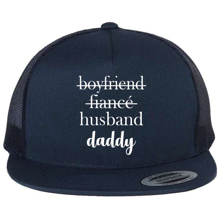 New Dad Boyfriend, Husband Fiance Flat Bill Trucker Hat