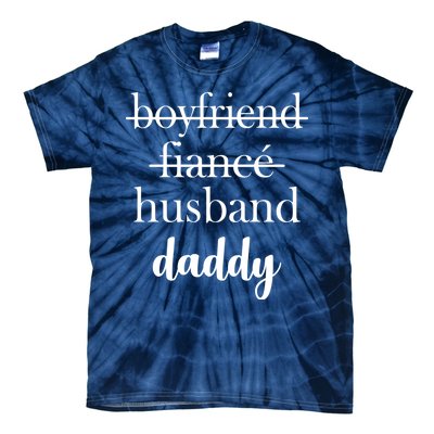 New Dad Boyfriend, Husband Fiance Tie-Dye T-Shirt