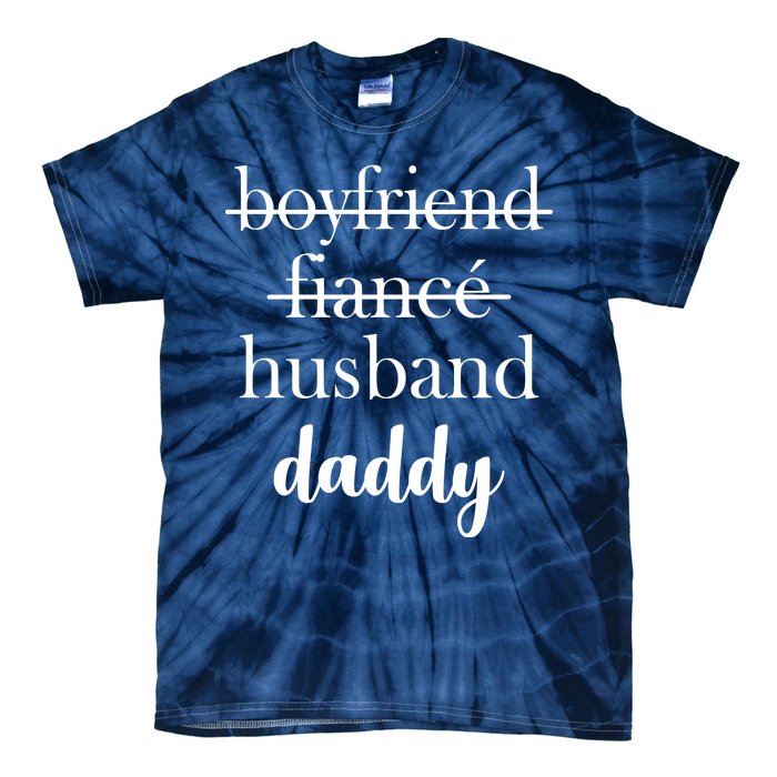 New Dad Boyfriend, Husband Fiance Tie-Dye T-Shirt