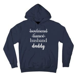 New Dad Boyfriend, Husband Fiance Tall Hoodie