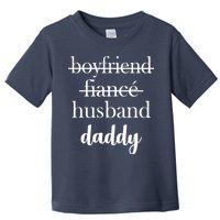 New Dad Boyfriend, Husband Fiance Toddler T-Shirt