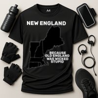 New England Because Old England Was Wicked Stupid Cooling Performance Crew T-Shirt