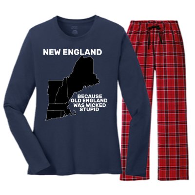 New England Because Old England Was Wicked Stupid Women's Long Sleeve Flannel Pajama Set 