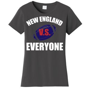 New England Vs Everyone Women's T-Shirt