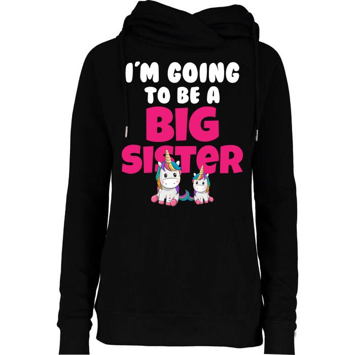 New I'm Going To Be A Big Sister Cute Unicorn Womens Funnel Neck Pullover Hood