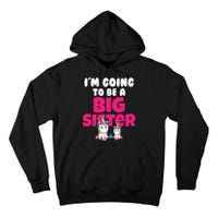 New I'm Going To Be A Big Sister Cute Unicorn Tall Hoodie